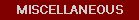 Miscellaneous